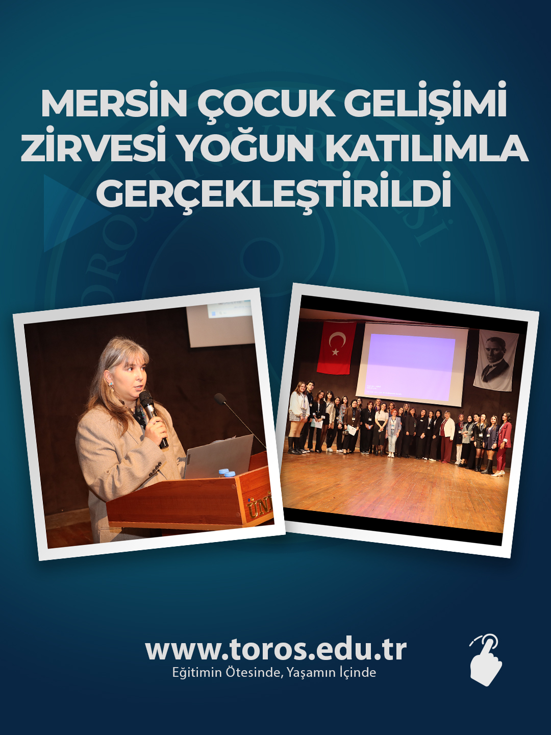 MERSİN ÇOCUK GELİŞİMİ ZİRVESİ YOĞUN KATILIMLA GERÇEKLEŞTİRİLDİ