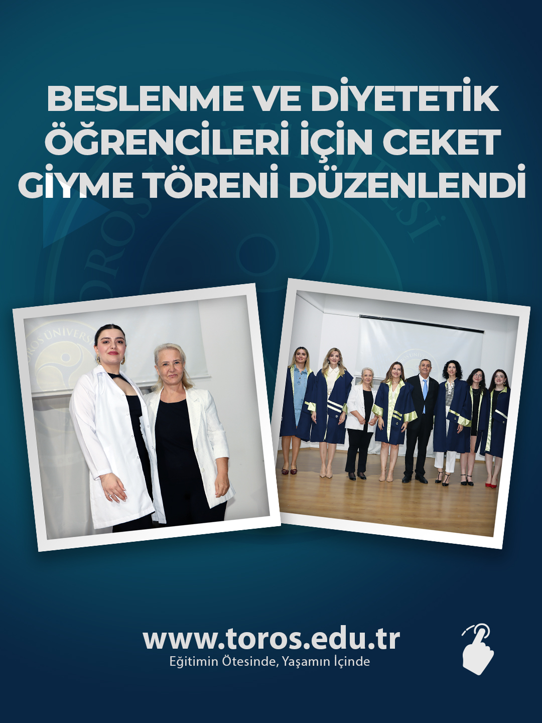 BESLENME VE DİYETETİK ÖĞRENCİLERİ İÇİN CEKET GİYME TÖRENİ DÜZENLENDİ