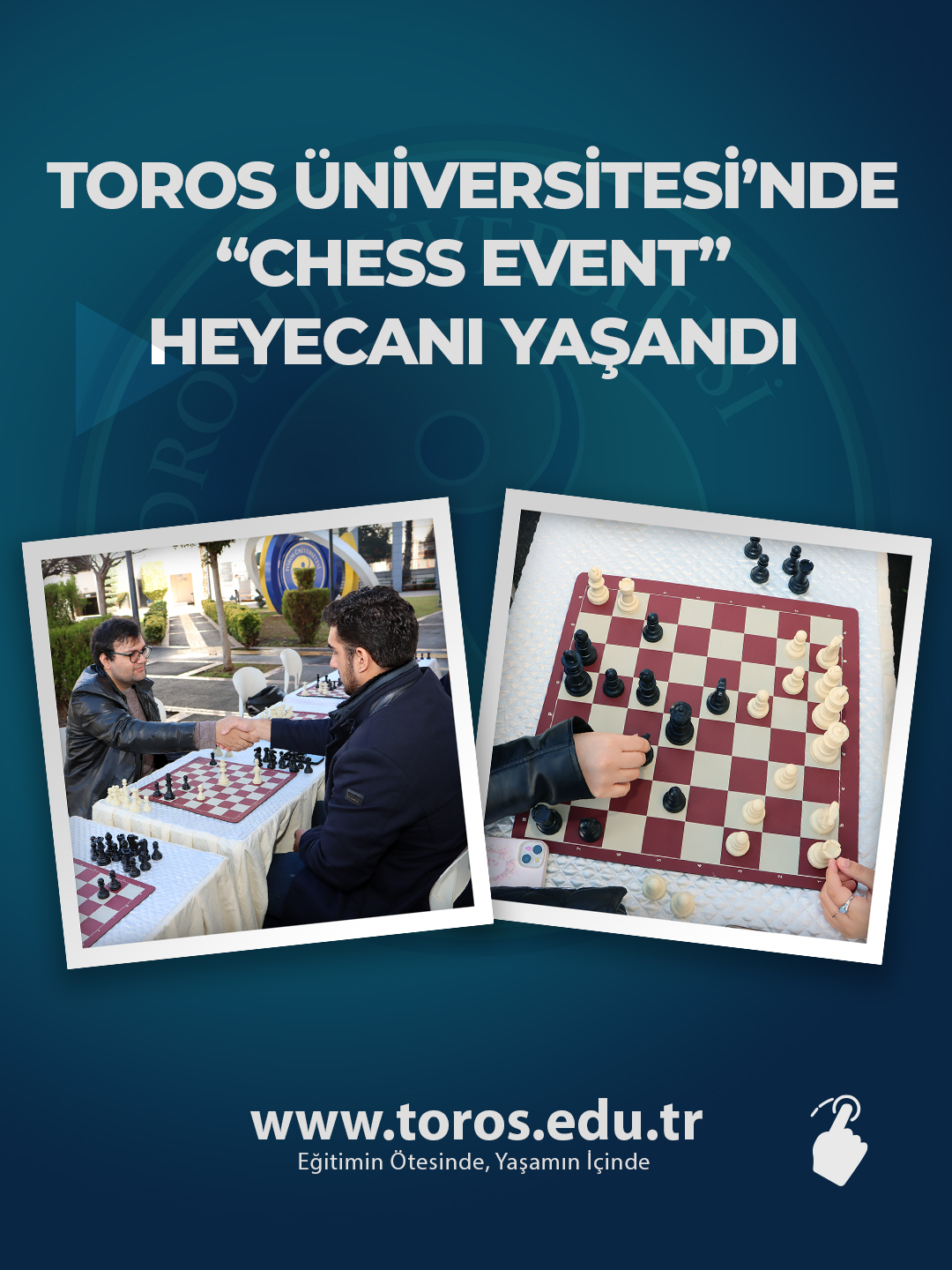 TOROS ÜNİVERSİTESİ’NDE CHESS EVENT HEYECANI YAŞANDI