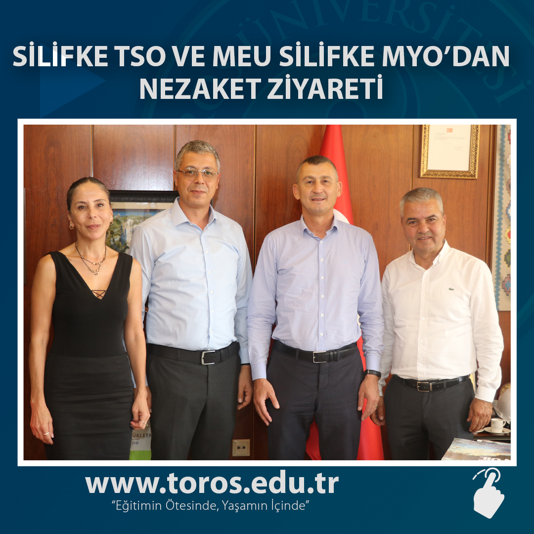 SİLİFKE TSO VE MEU SİLİFKE MYO’DAN NEZAKET ZİYARETİ