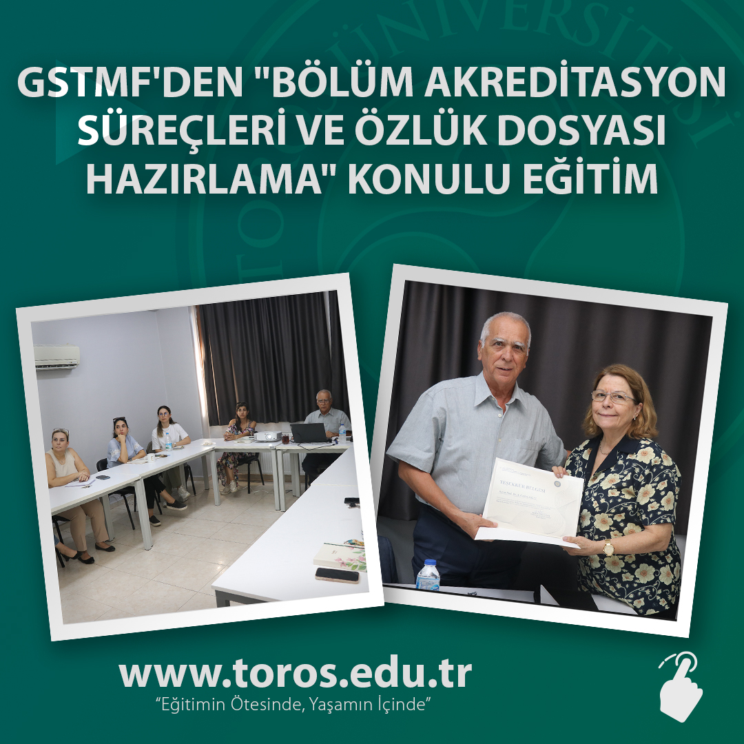 GSTMF'DEN "BÖLÜM AKREDİTASYON SÜREÇLERİ VE ÖZLÜK DOSYASI HAZIRLAMA" KONULU EĞİTİM