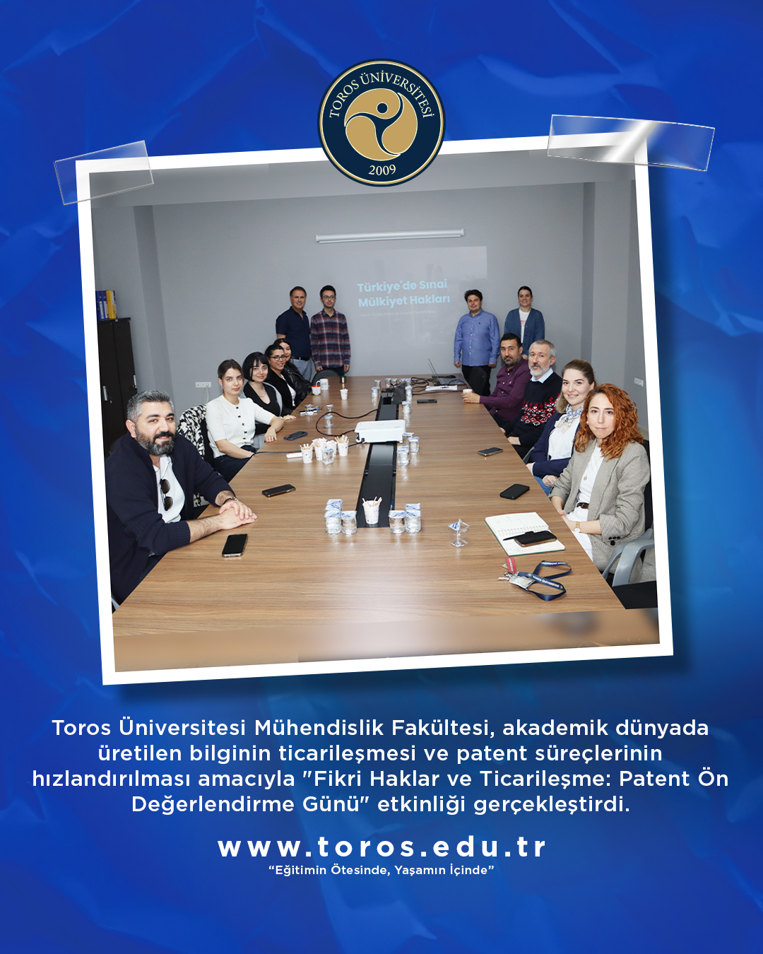 TOROS ÜNİVERSİTESİ’NDE "PATENT ÖN DEĞERLENDİRME GÜNÜ" GERÇEKLEŞTİRİLDİ