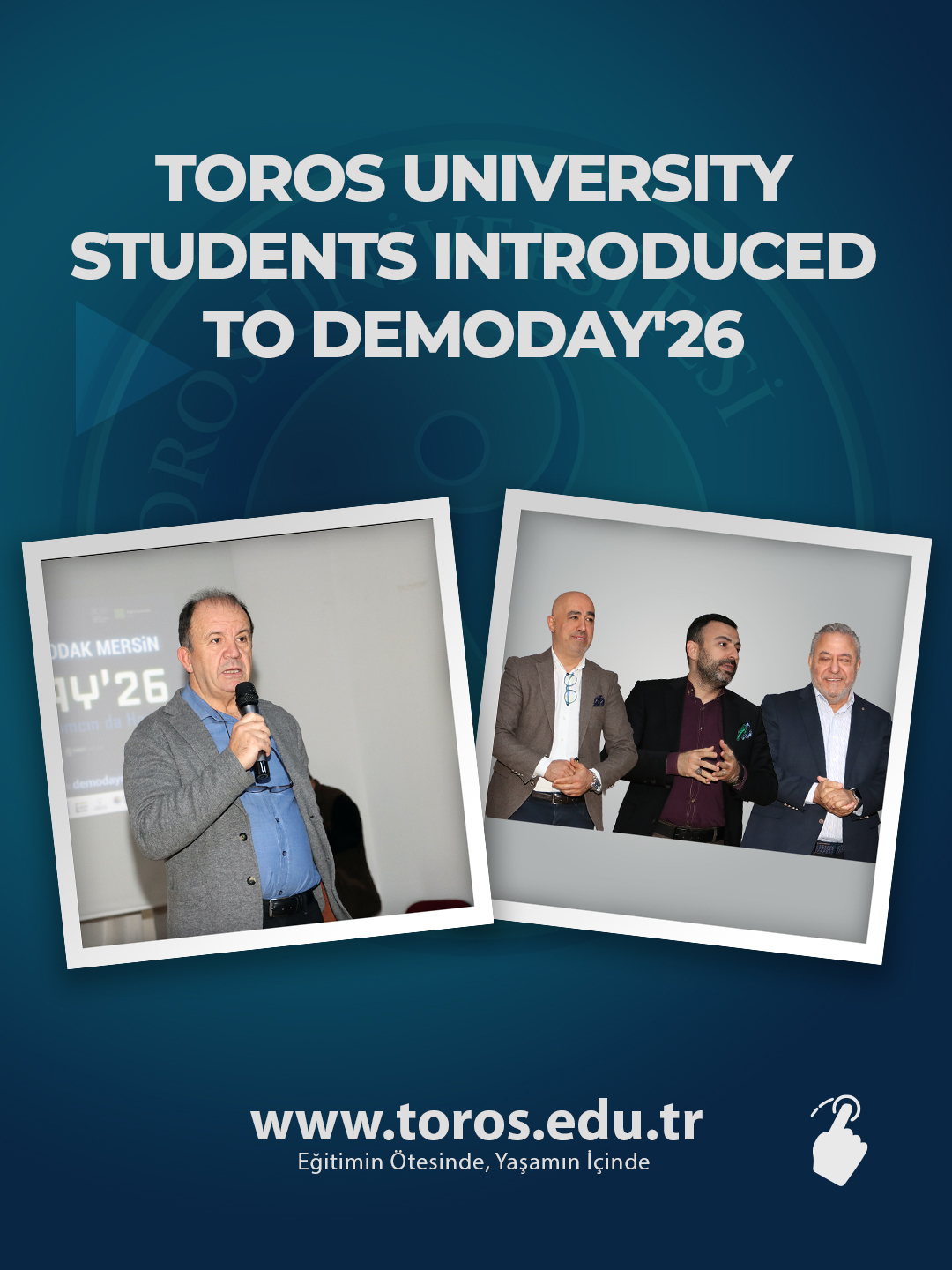 TOROS UNIVERSITY STUDENTS INTRODUCED TO DEMODAY'26