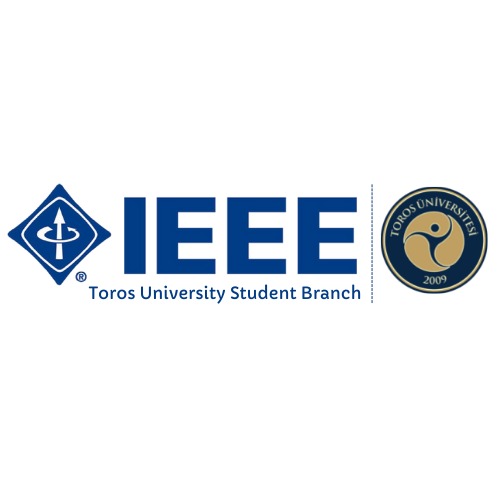 IEEE TOROS UNİVERSİTY